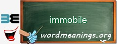 WordMeaning blackboard for immobile